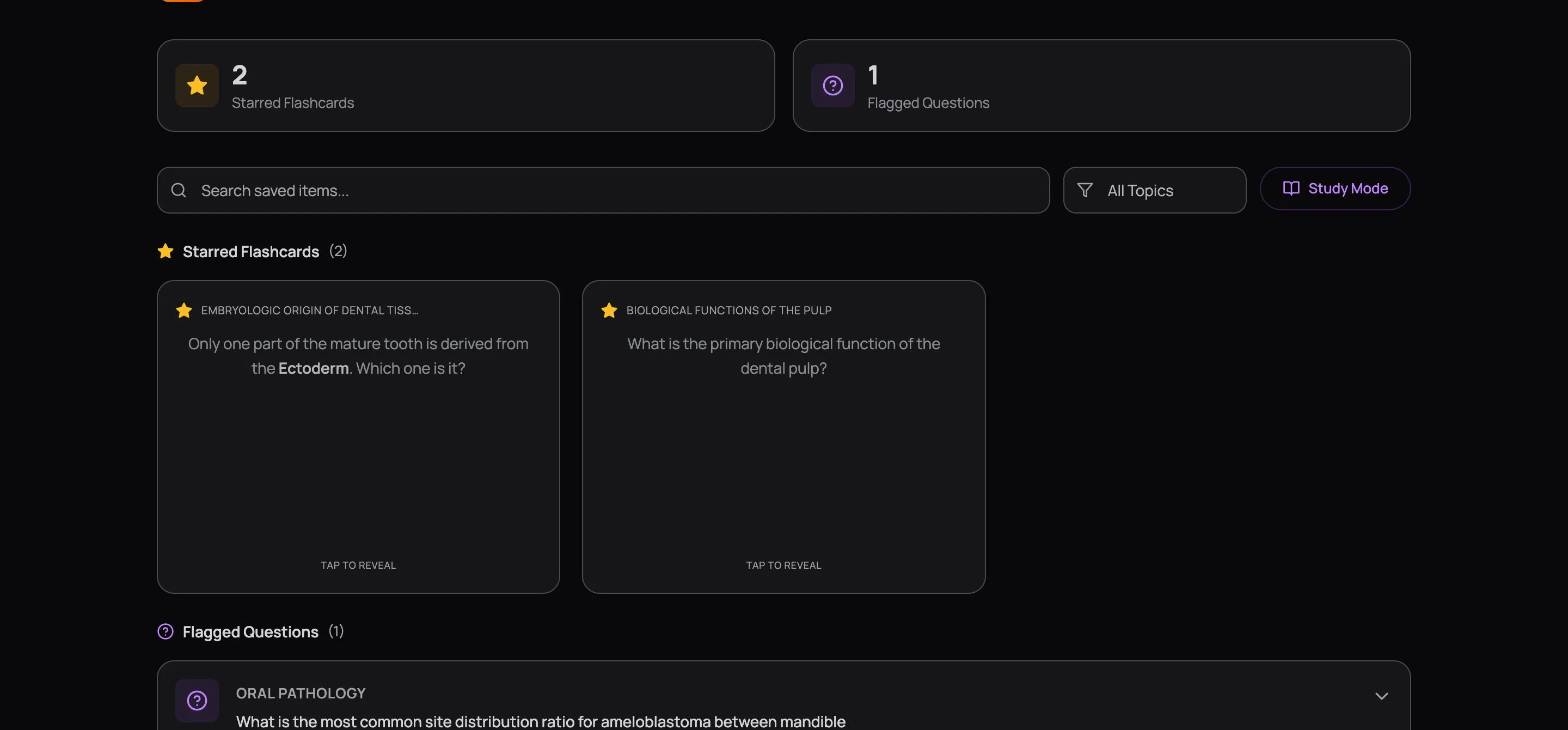 Bookmarks page showing Saved Items header with 3 items saved for review, stats showing 2 Starred Flashcards and 1 Flagged Question, a search bar with All Topics filter and Study Mode button, two flashcard cards with TAP TO REVEAL, and one flagged Oral Pathology question about ameloblastoma